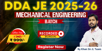 DDA JE Mechanical Engineering Batch 2025-26 (RECORDED)