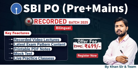 SBI PO (Pre + Mains) 2025 Recorded Batch