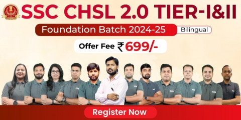 SSC CHSL 2.0 Tier 1 & 2 Foundation Batch 2024-25