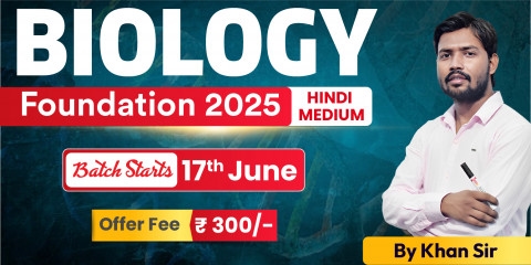 Biology Foundation by Khan Sir