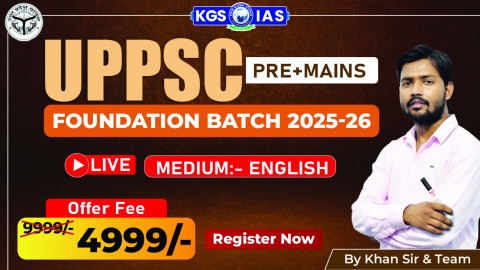 UPPSC (Pre+ Mains) Foundation Batch 2026 English Medium