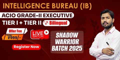 IB ACIO (Tier-I & II) Target Batch -2025