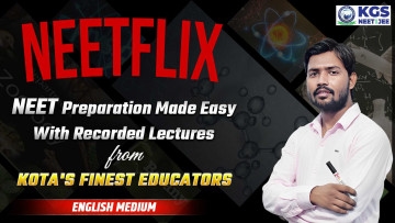 NEETFLIX- Recorded Batch For NEET Preparation (English Medium)