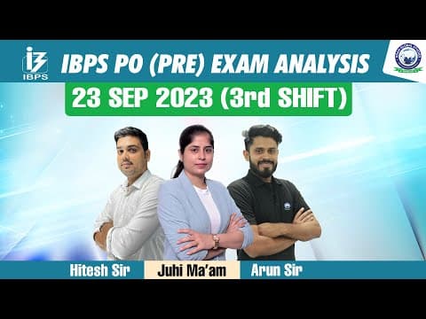 IBPS PO (PRE) EXAM ANALYSIS || 23rd Sept 3rd Shift || By Hitesh Sir, Juhi Ma'am, Arun Sir #ibps