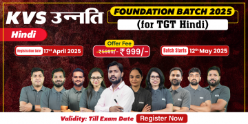KVS उन्नति Foundation Batch 2025 (TGT Hindi)