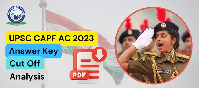 UPSC CAPF AC Answer Key 2023