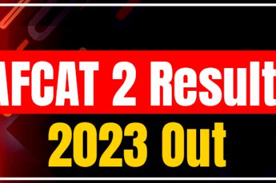 AFCAT 2 Result 2023 Out | AFCAT 2 Cut-Off Marks | KGS