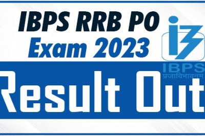 IBPS RRB PO Exam 2023 Result Out