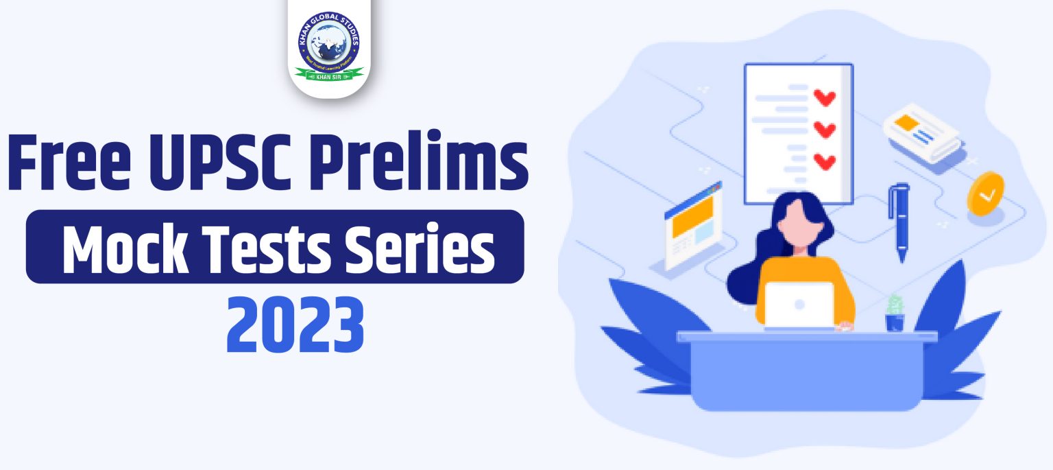 Upsc Prelims Mock Tests