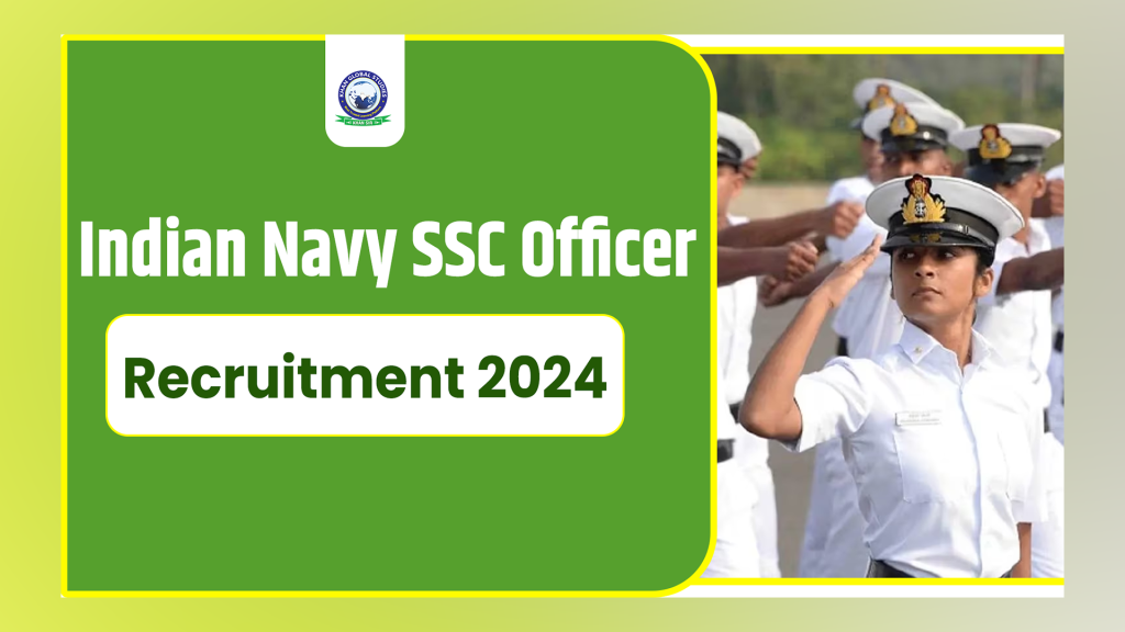 Indian Navy SSC Officer Recruitment 2024