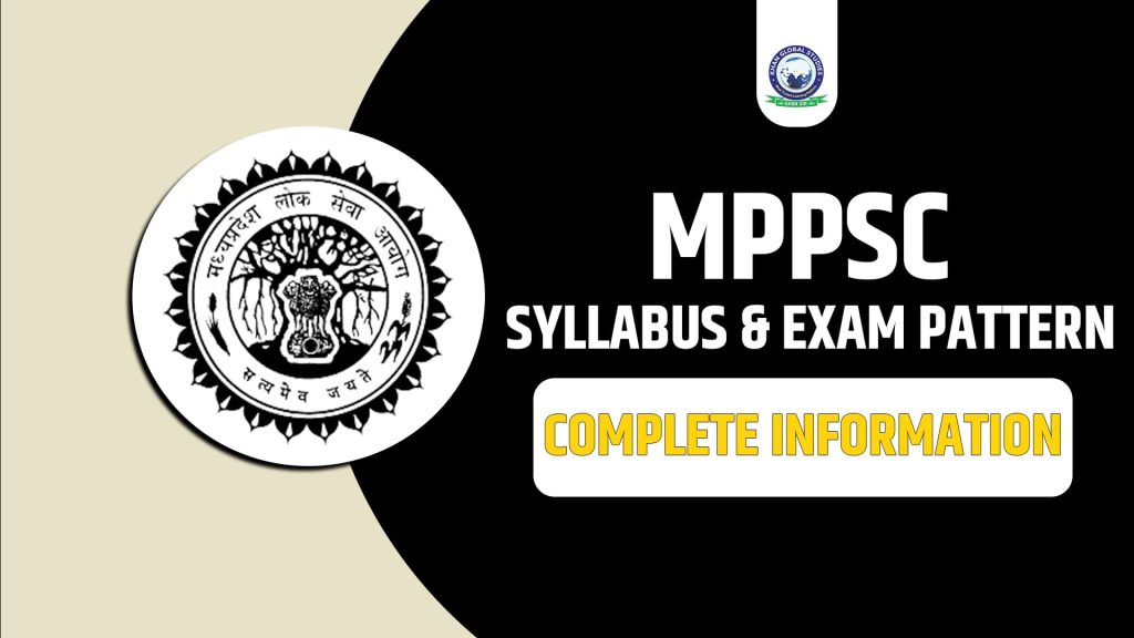 MPPSC Syllabus and Exam Pattern: Complete Information