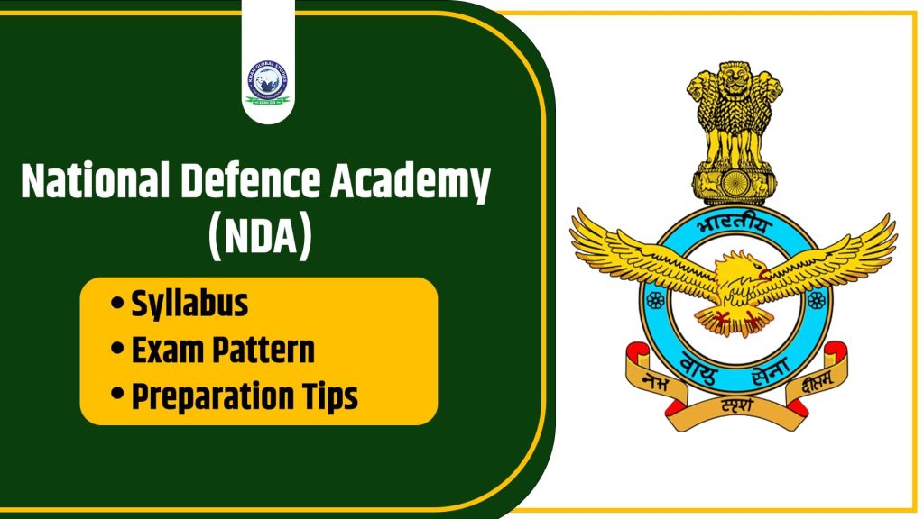 NDA Syllabus and Exam Pattern