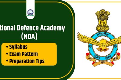 NDA Syllabus and Exam Pattern