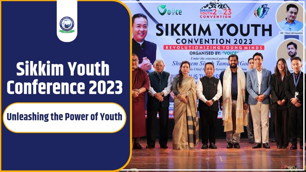 Sikkim Youth Conference 2023: Unleashing the Power of Youth