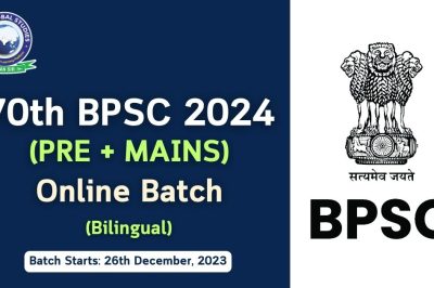 70th BPSC 2024 (Pre + Mains) Online Batch in Bilingual