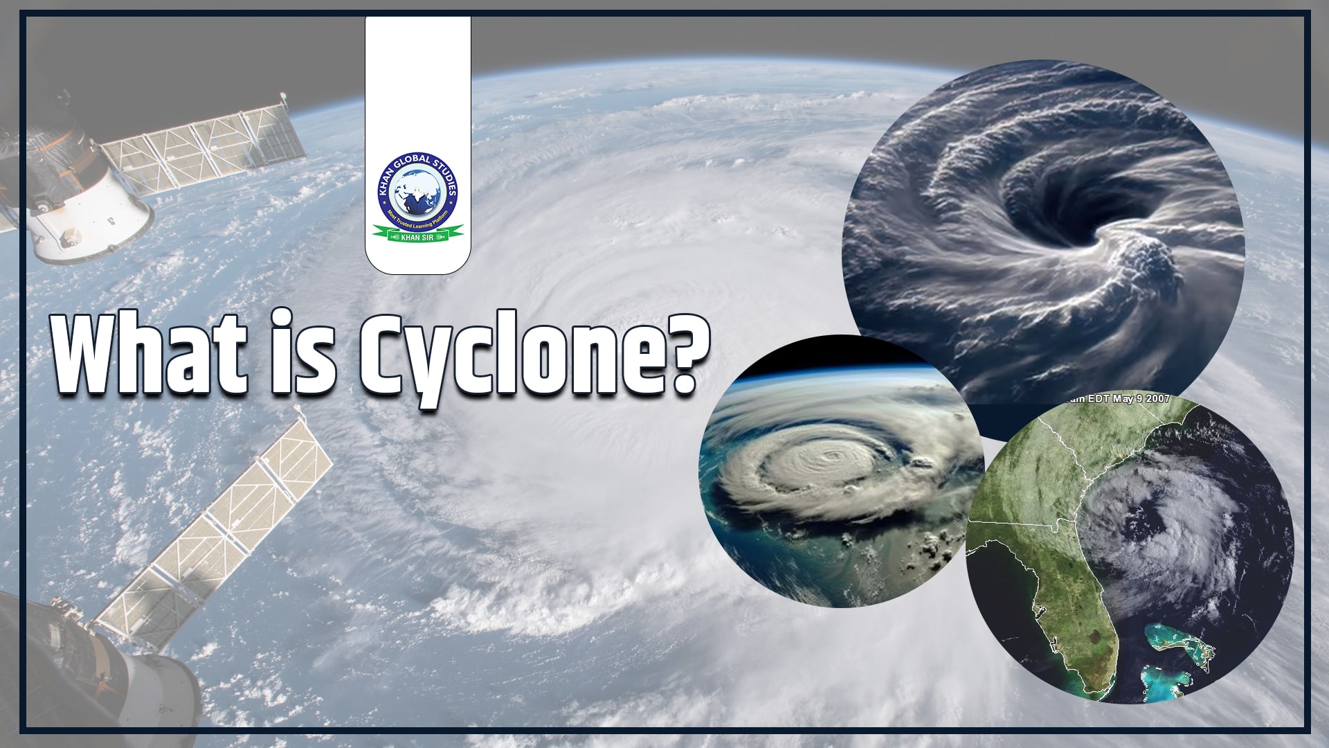 What is Cyclone? Definition, Types and Impacts Khan Global Studies Blogs
