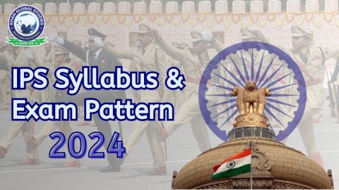 IPS Syllabus and Exam Pattern 2024