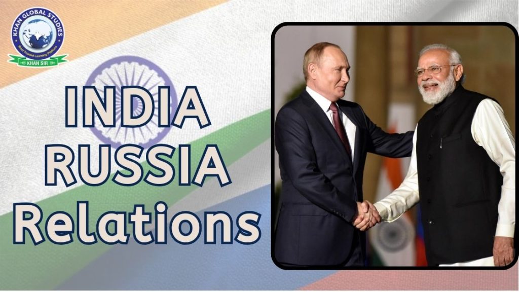 India-Russia Relations: Economical, Political and Energy Relations