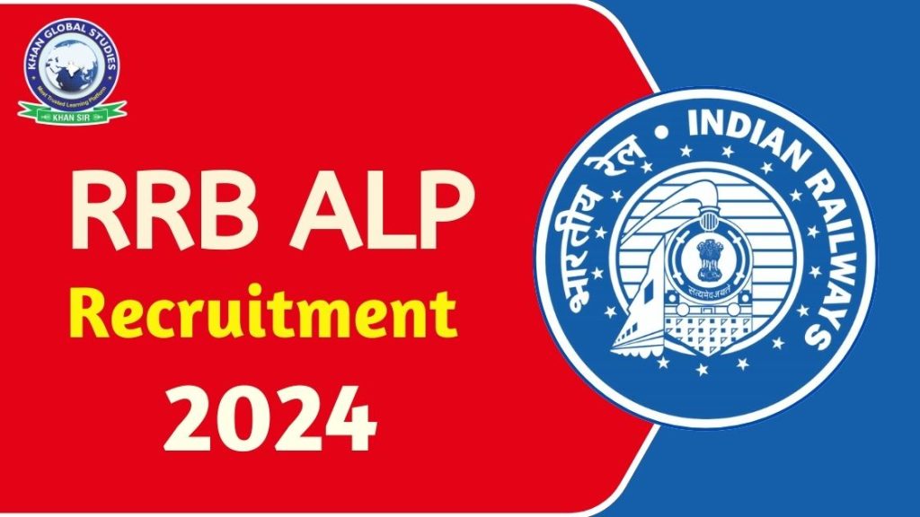 Railways RRB ALP Recruitment 2024 Notification Out Khan Global railways-rrb-alp-recruitment-2024-notification-out-khan-global