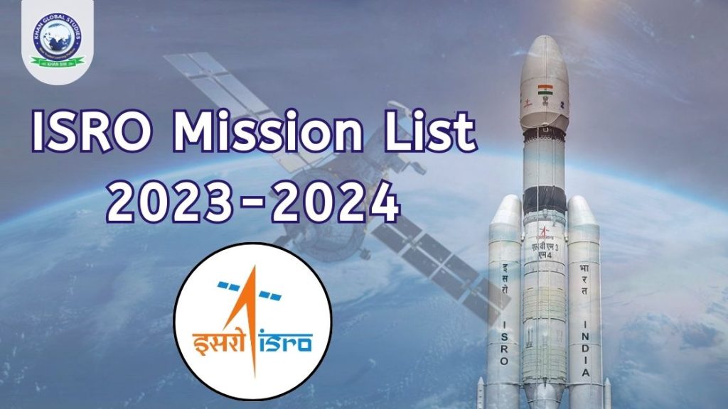 ISRO Mission List 2023-2024: Brief Information
