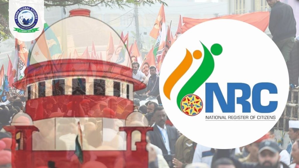 NRC (National Register of Citizens) Act: Complete Information