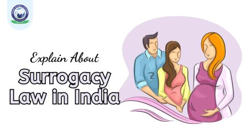 Surrogacy Law in India: Process and Important Things