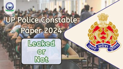 UP Police Constable Exam 2024: Leaked or Not?