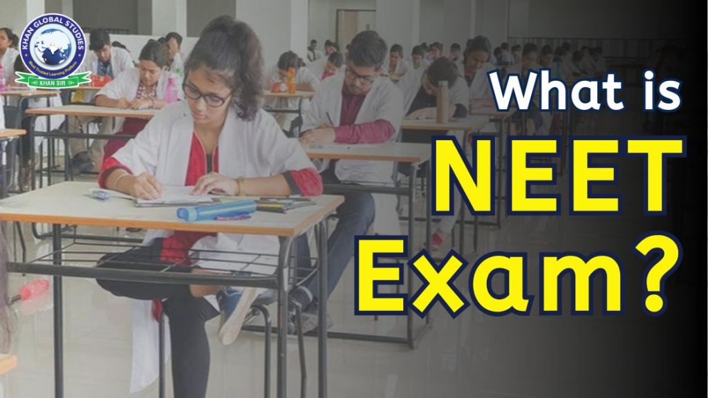 NEET Exam Details: History, Exam Pattern and Eligibility