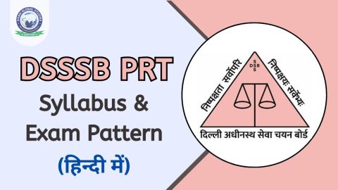 DSSSB PRT Syllabus and Exam Pattern 2024 in Hindi
