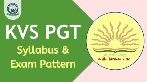 KVS PGT Syllabus and Exam Pattern 2024: Preparation Tips