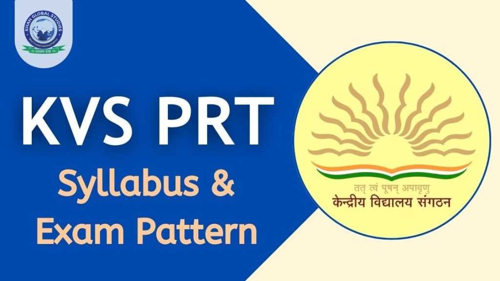 KVS Syllabus and Exam Pattern 2024: Preparation Tips