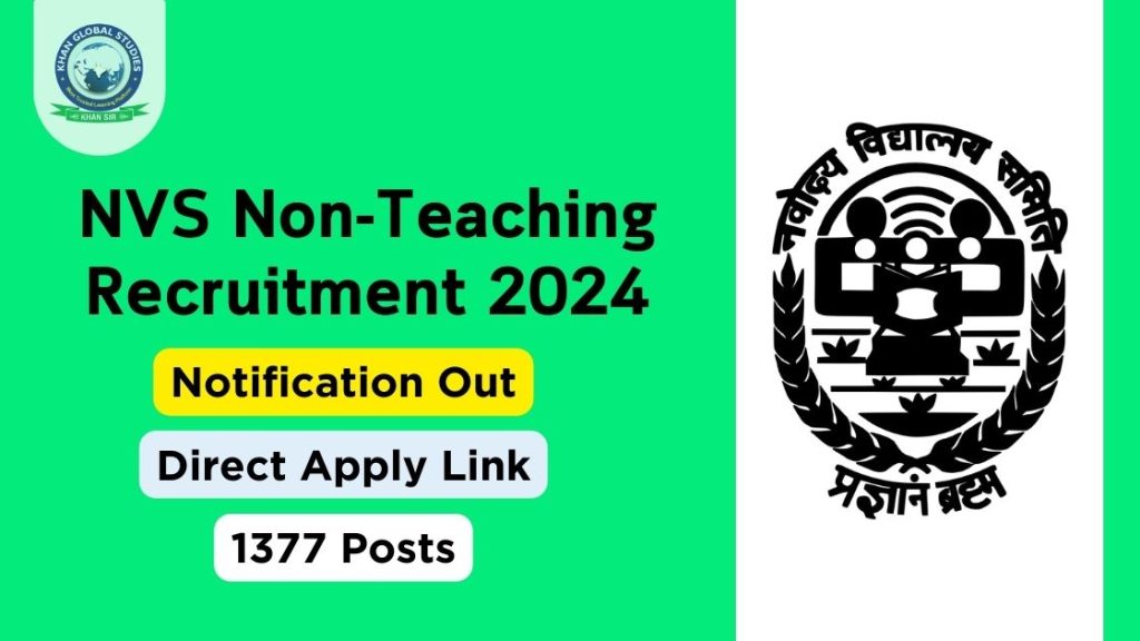 NVS Non-Teaching Recruitment 2024: Apply for 1377 Vacancies
