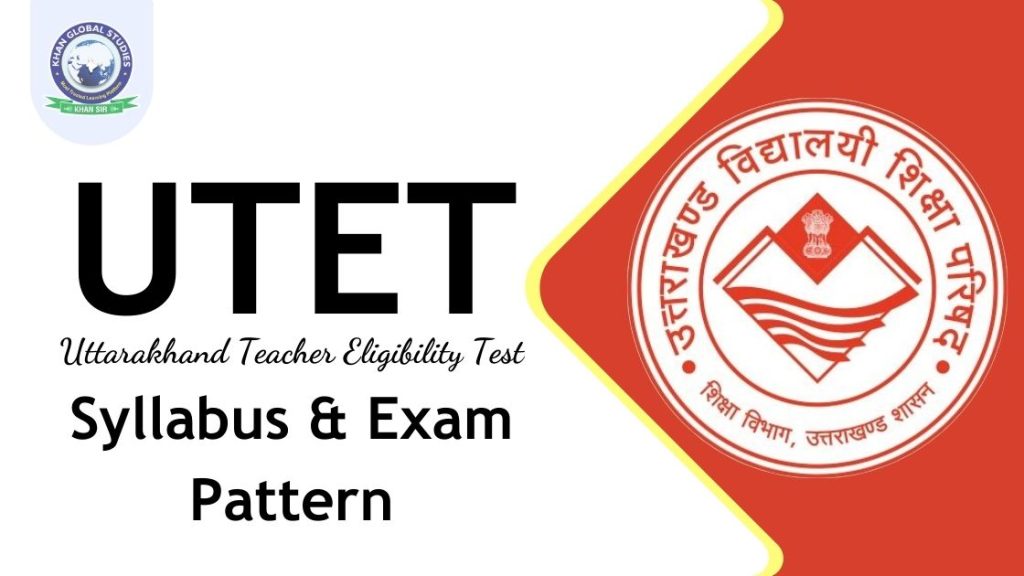 UTET Syllabus and Exam Pattern for Papers I and II