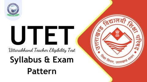 UTET Syllabus and Exam Pattern for Papers I and II