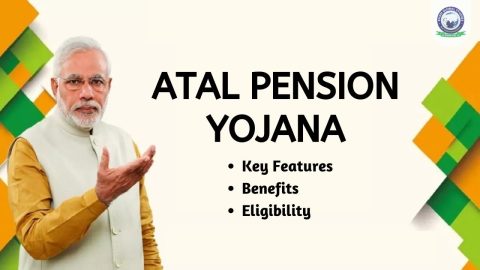 Atal Pension Yojana: Key Features, Benefits and Eligibility
