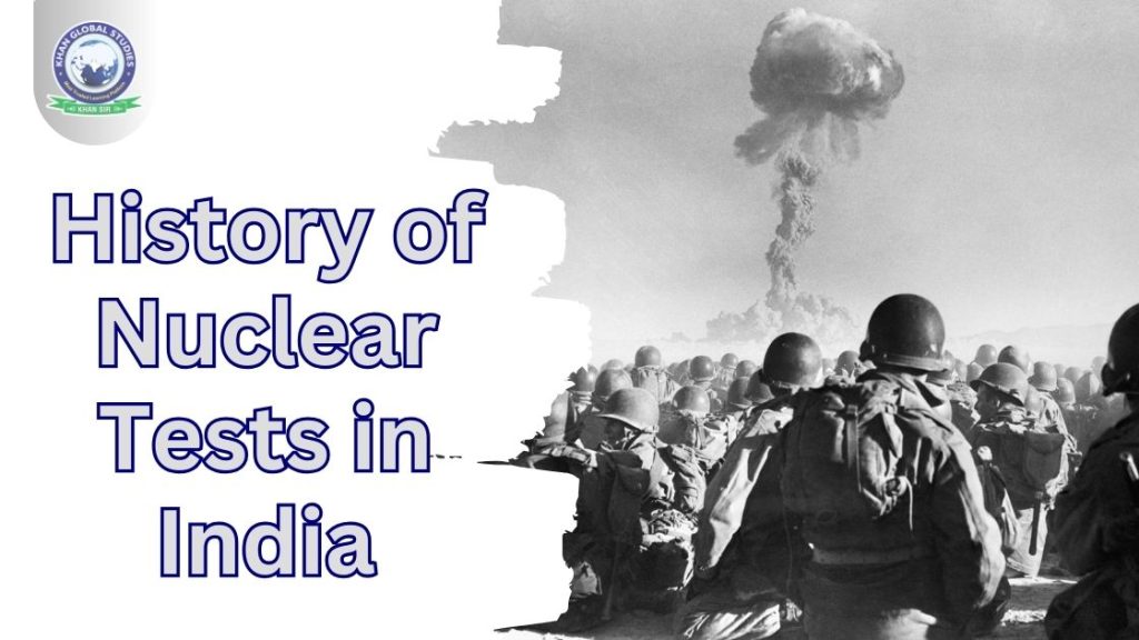 What is the History of Indian Nuclear Tests?: An Overview