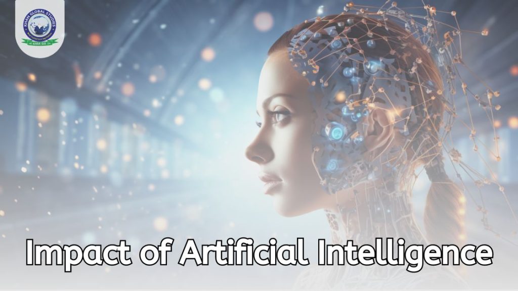 What is the Impact of Artificial Intelligence(AI) on our Lives?