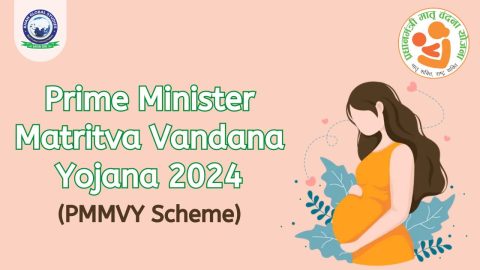 Prime Minister Matritva Vandana Yojana (PMMVY) 2024