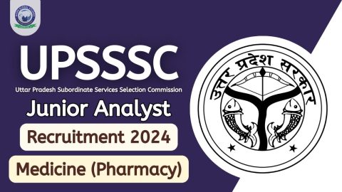 UPSSSC Junior Analyst Medicine Recruitment 2024: Apply Link