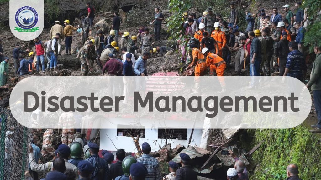 Disaster Management: Types, Phases, Scales and Prevention