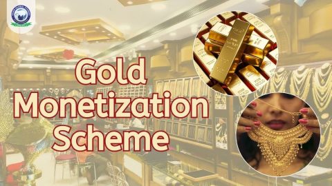 Gold Monetization Scheme (GMS): About, Feature and Benefits
