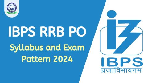 IBPS RRB PO Syllabus and Exam Pattern 2024