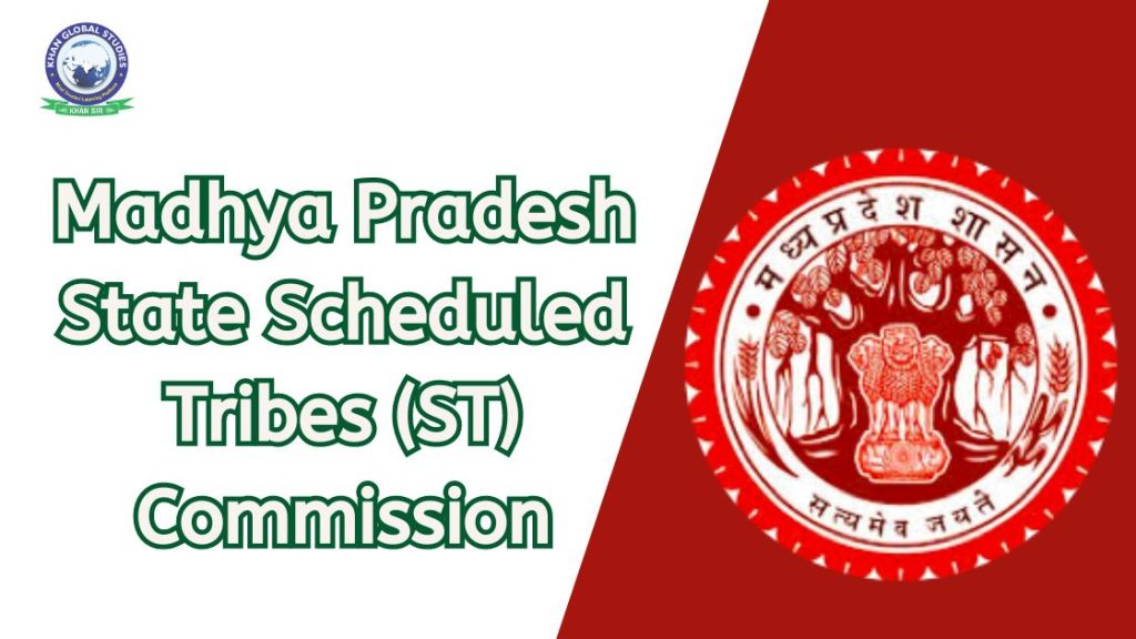 Madhya Pradesh State Scheduled Tribes Commission