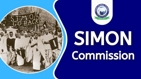 Simon Commission: History, Boycott, Impact and Response