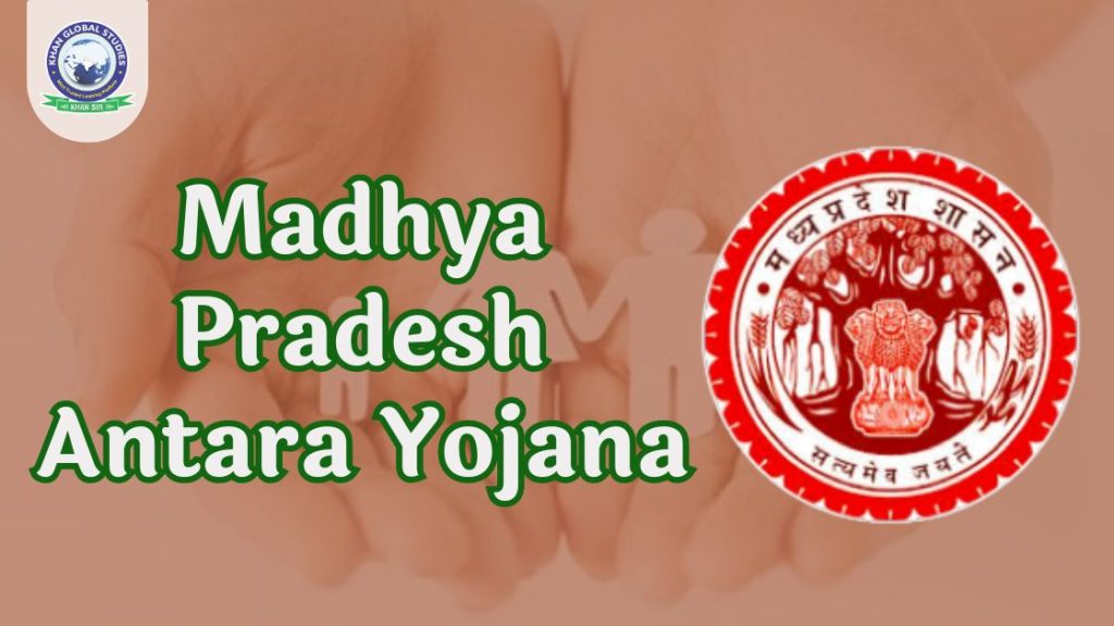 Madhya Pradesh Antara Yojana: Info, Objects and Benefits