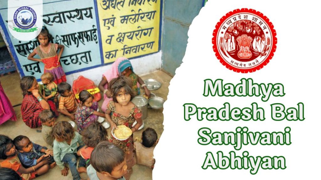 Madhya Pradesh Bal Sanjivani Abhiyan: Complete Information