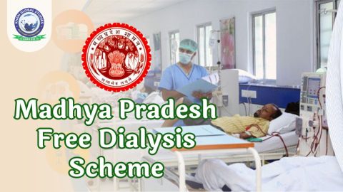 Madhya Pradesh Free Dialysis Scheme: Complete Information