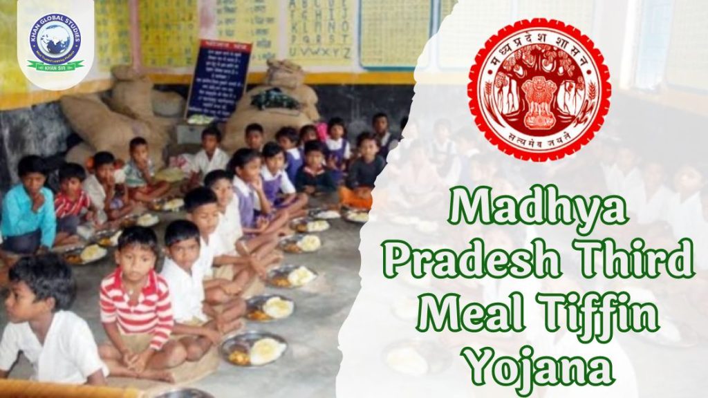 Madhya Pradesh Third Meal Tiffin Yojana: Object & Benefits