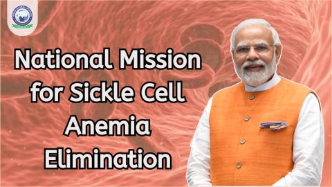 National Mission for Sickle Cell Anemia Elimination