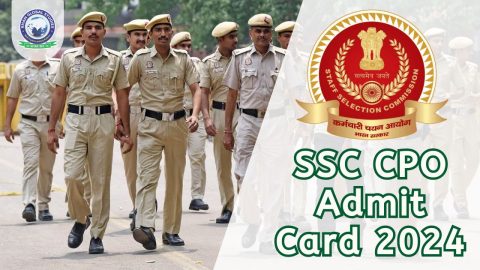 Download SSC CPO SI Exam 2024 Admit Card for Paper 1